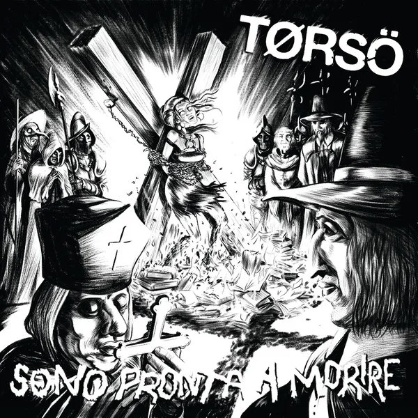 Tørsö – Sono Pronta A Morire