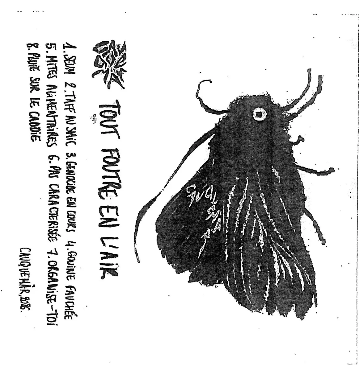 Black and white album cover for Cauquemär's "Tout Pourri En L'Air," featuring a large moth illustration on the right with handwritten text across its wing, alongside a French tracklist of eight songs on the left side.